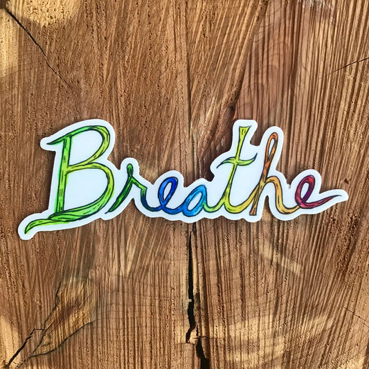 Colorful sticker of the word 'Breathe'
