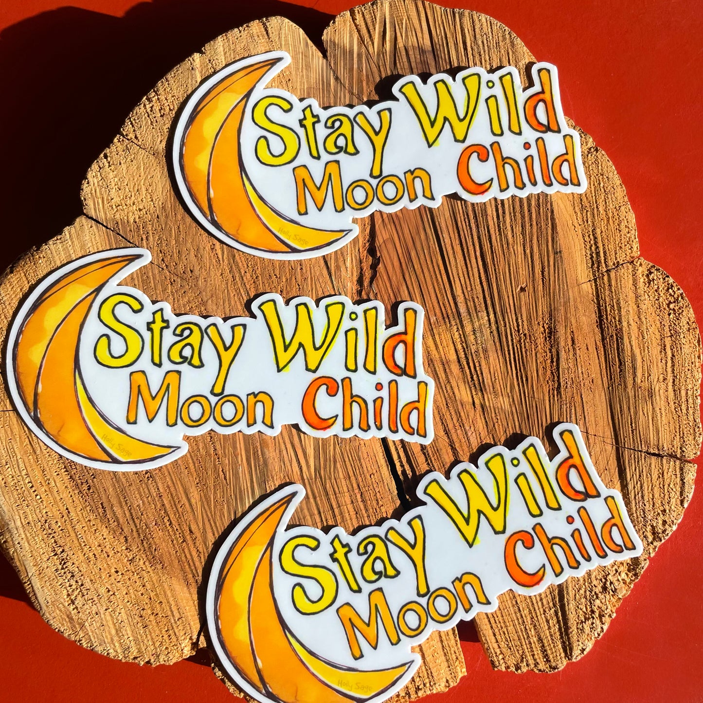 Stay Wild Moon Child Sticker